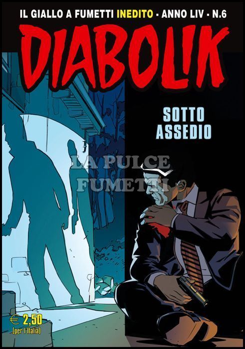 DIABOLIK ORIGINALE ANNO 54 # 6: SOTTO ASSEDIO